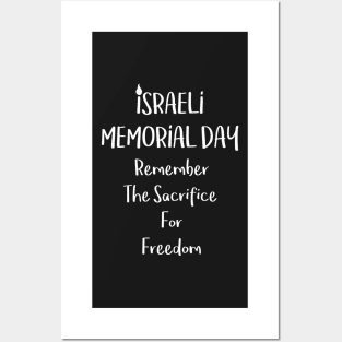 Israeli Memorial Day - Remember the sacrifice for Freedom - Yom HaZikaron Posters and Art